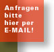 Anfragen bitte hier per E-Mail.